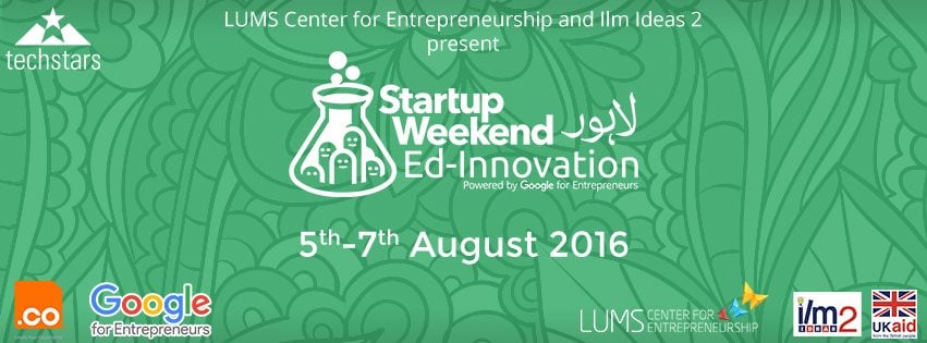 Lahore: Startup Weekend Produces Brilliant Ideas