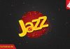 Jazz Continues to Expand Digital Services 4G Capacity and Network Roll Out