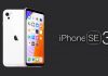 Apple iPhone SE 3 to feature with 5G