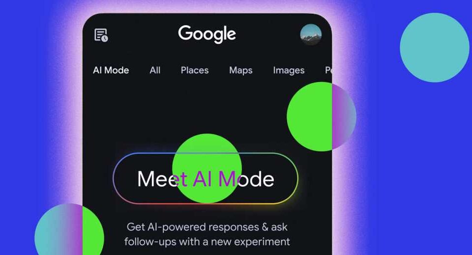 Google Introduces AI Mode for Search, Upgrades AI Overviews with Gemini 2.0